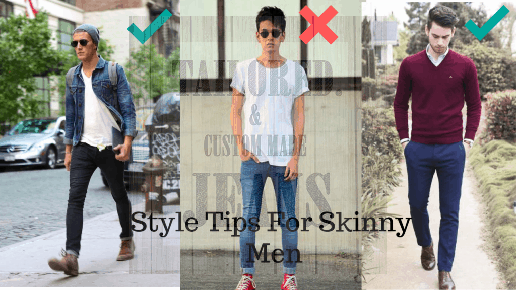 Styling tips for skinny guys. [Jeans and casuals.]